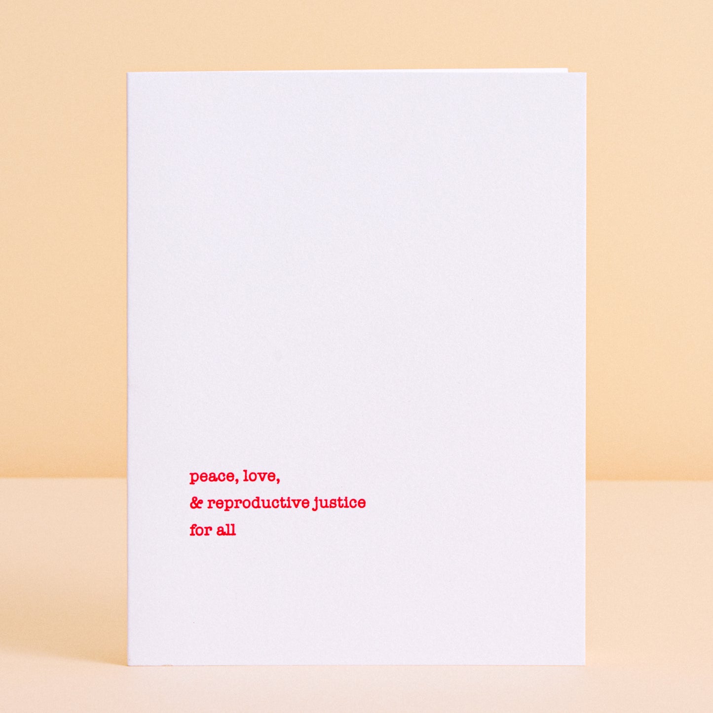 Peace, Love & Reproductive Justice for All Card Pack